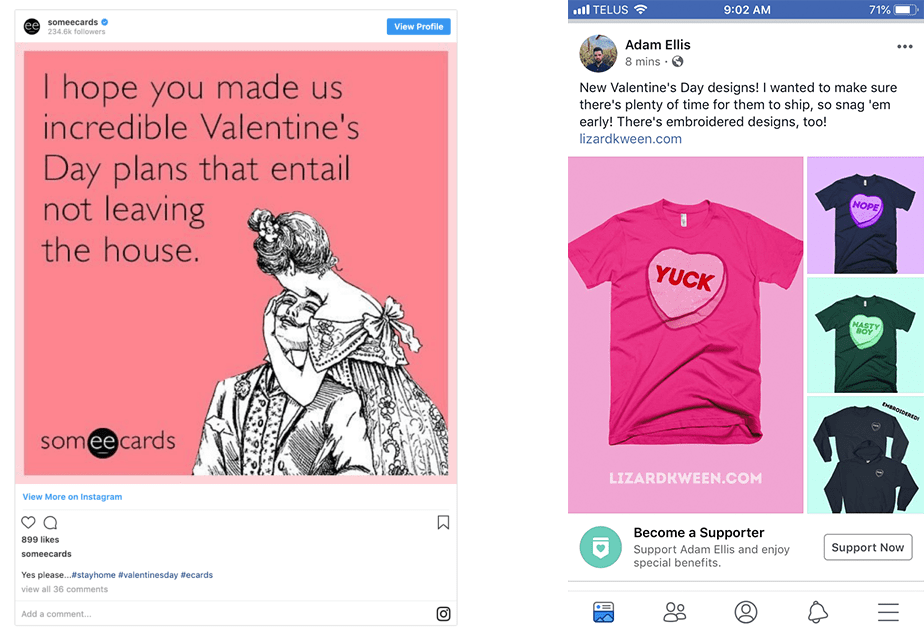 A someecards.com e-card that reads "I hope you made us incredible Valentine's Day plans that entail not leaving the house." and an ad for a popular comic artist, Adam Ellis, selling t-shirts with candy conversation hearts that read "Yuck" and "Nope".
